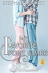 My Favorite Point Guard by Stephanie Street