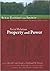 Social Relations : Property and Power