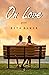 On Love: Poems