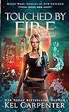 Touched by Fire
