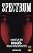 Spectrum: Novela de Terror ...