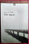 Del Agua (Spanish Edition) Del Agua (Spanish Edition)