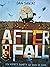 After the Fall: How Humpty Dumpty Got Back Up Again