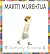 Martti murehtija
