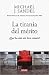 La tiranía del mérito. ¿Qué ha sido del bien común?
