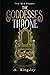 The Goddesses Throne (Two Red Flames Book 1)