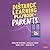 The Distance Learning Playbook for Parents: How to Support Your Child's Academic, Social, and Emotional Development in Any Setting