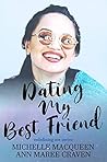 Dating My Best Fr...