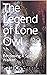 The Legend of Lone Owl by Patrick Emmett