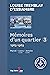 Mémoires d'un quartier 3: 1965-1969 (French Edition)