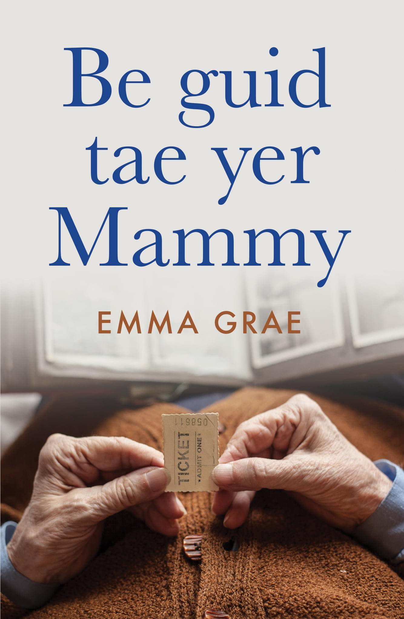 Be guid tae yer Mammy (Paperback)