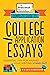 Complete Guide to College Application Essays: Essential Tips for Making Your Writing Stand Out (College Admissions Guides)