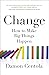 How Change Happens