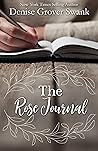 The Rose Journal:...