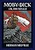 MOBY DICK OR THE WHALE, CLASSIC DIGITAL EDITION (ANNOTATED)