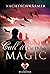 Nachtschwärmer (Call it Magic, #1)