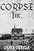 CORPSE Inc.