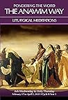 Pondering the Word - The Anawim Way - Vol 17 Num 3: Lent 2021 Pondering the Word - The Anawim Way - Vol 17 Num 3: Lent 2021