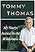 My Story by Tommy Thomas