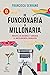 De funcionaria a millonaria: Invierte en acciones y consigue la independencia financiera (NO FICCIÓN) (Spanish Edition)