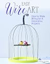 Easy Wire Art