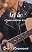 Let Go (A Simple Love Story...