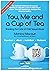 You, Me and a Cup of Tea: B...