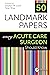 50 Landmark Papers Every Ac...