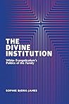 The Divine Instit...