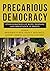 Precarious Democracy: Ethno...