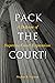 Pack the Court!: A Defense ...