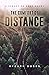 The Comfort of Distance: A Sebastien Grey Novel