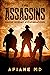 The Assassins : Mossad's Ma...