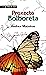 Proxecto Bolboreta (INFANTIL E XUVENIL - FÓRA DE XOGO E-book) (Galician Edition)