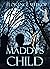 Maddy's Child