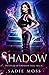 Shadow