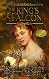 The King's Falcon by Stella Riley
