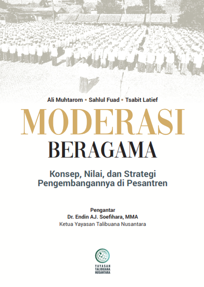 Moderasi Beragama: Konsep Nilai, dan Strategi Pengembangannya di Pesantren