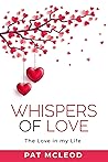 Whispers of Love Whispers of Love