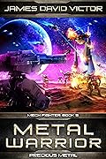 Metal Warrior: Precious Metal