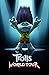 Trolls World Tour: The Comp...