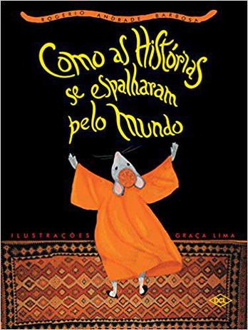 Como as histórias se espalharam pelo mundo