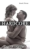 Hardcore: Book Three