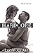 Hardcore: Book Three