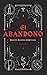 El Abandono