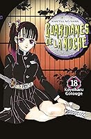 Guardianes de la noche, Vol. 18  [Kimetsu no Yaiba, #18]