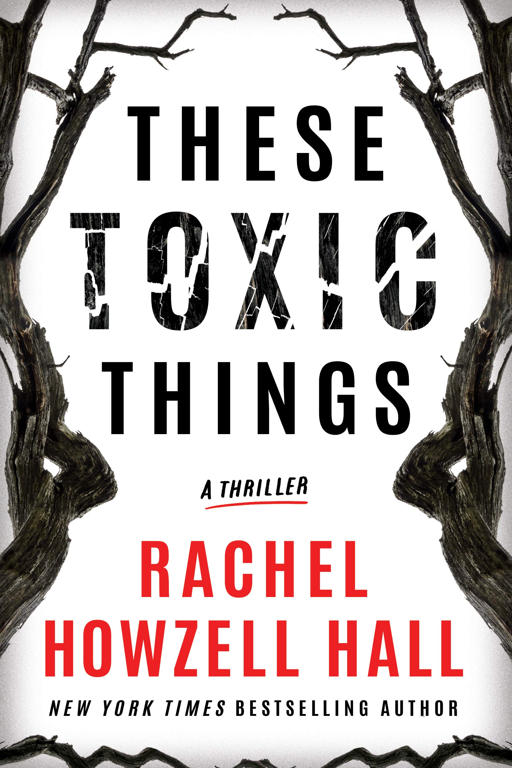 These Toxic Things (Kindle Edition)