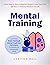Mental Training: Use These ...