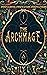 The Archmage (Mages of Might #1)