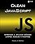 Clean JavaScript: Aprende a aplicar Código Limpio, SOLID y Testing
